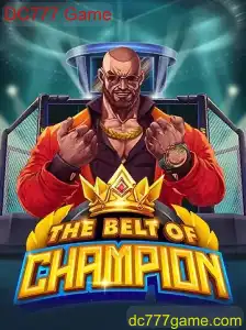 Descubra TheBeltOfChampion: O Fenômeno do DC777 Game