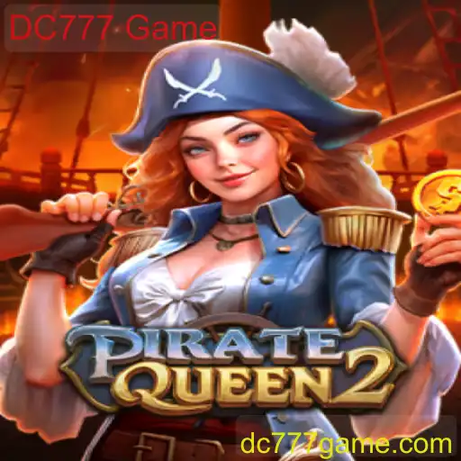PirateQueen2: Explorando o Mundo Emocionante do DC777 Game